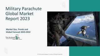 Military Parachute Market Drivers, Demand, Insights 2023-2032