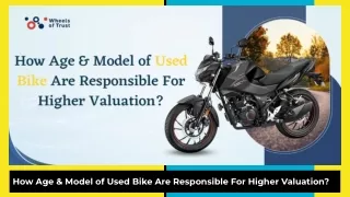 How Age & Model of Used Bike Are Responsible For Higher Valuation_