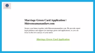 Marriage Green Card Application  Shireensamananilaw.com