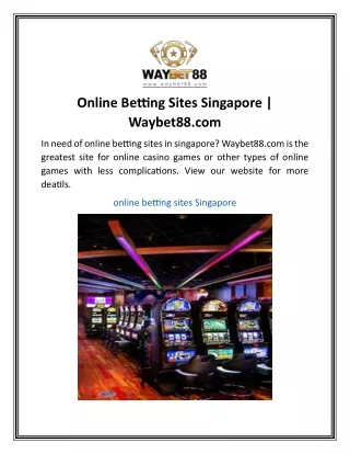 Online Betting Sites Singapore  Waybet88.com