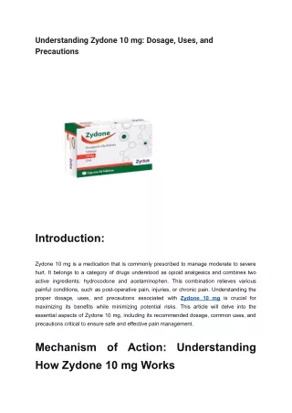 Understanding Zydone 10 mg_ Dosage, Uses