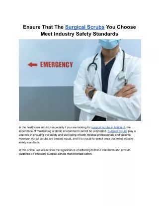 Ensure That The Surgical Scrubs You Choose Meet Industry Safety Standards