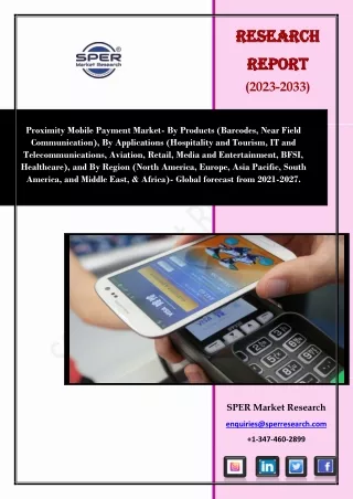 Proximity Mobile Payment Market Share 2023, Growth Strategies, Trends 2027
