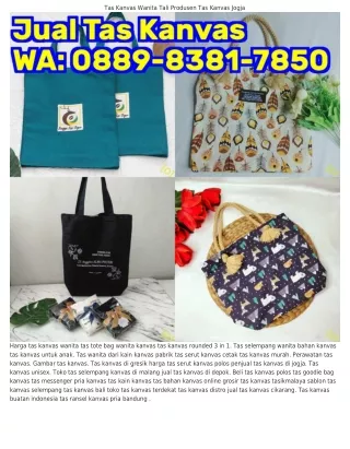 Ô88ᑫ•8З8l•ᜪ85Ô (WA) Tas Kanvas Di Gresik Harga Tas Souvenir Kanvas