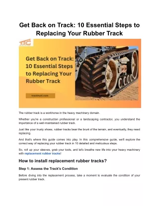 Get Back on Track: 10 Essential Steps to Replacing Your Rubber Track