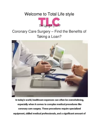 Coronary Care Surgery - Find the Benefits of Taking a Loan_ (1)