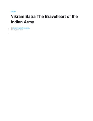Vikram Batra The Braveheart of the Indian Army