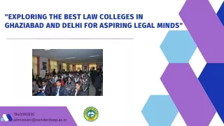 "Exploring the Best Law Colleges in Ghaziabad and Delhi for Aspiring Legal Minds