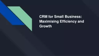 CRM for Small Business_ Maximising Efficiency and Growth