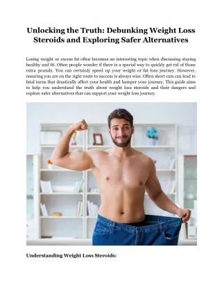 Unlocking the Truth_ Debunking Weight Loss Steroids and Exploring Safer Alternatives.