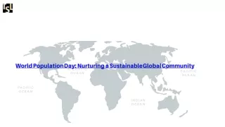 World Population Day Nurturing a Sustainable Global Community