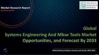 Systems Engineering And Mbse Tools Market Demand and Growth Analysis with Forecast up to 2033
