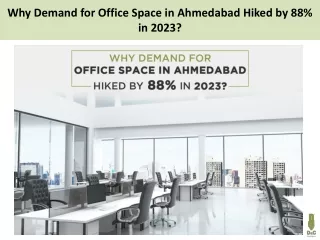 Why Demand for Office Space in Ahmedabad Hiked by 88% in 2023