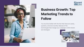 Business Growth Top Marketing Trends to Follow