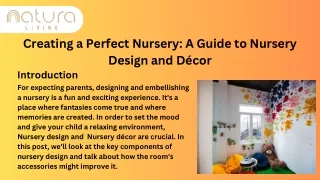 Creating a Perfect Nursery A Guide to Nursery Design and Décor