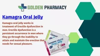 Kamagra Oral Jelly- Unlock a World of Pleasure- Try Now