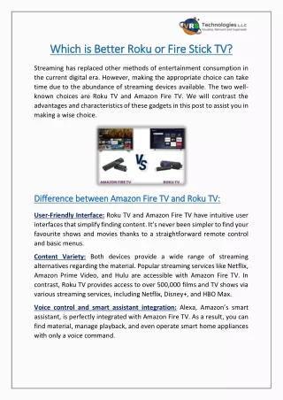 Which is Better Roku or Fire Stick TV?