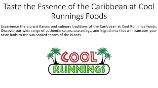 Taste the Essence of the Caribbean at Cool Runnings Foods