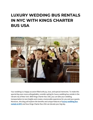LUXURY WEDDING BUS RENTALS IN NYC WITH KINGS CHARTER BUS USA