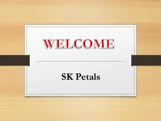 SK Petals