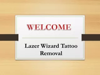 Lazer Wizard Tattoo Removal