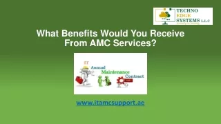What Benefits Would You Receive From AMC Services?