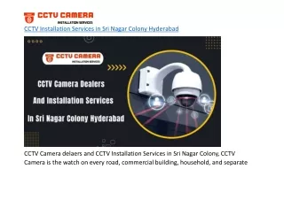 CCTV Installation Services in Sri Nagar Colony Hyderabad