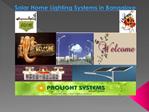 Solar Home Lighting Systems in Bangalore