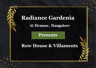 Radiance Gardenia At Hennur, Bangalore- Brochure