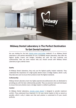 Midway Dental Laboratory is The Perfect Destination To Get Dental Implants!