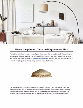 Pleated Lampshades: Classic and Elegant Decor Piece