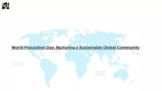 World Population Day Nurturing a Sustainable Global Community