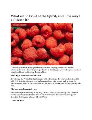 What is the Fruit of the Spirit, and how may I cultivate it