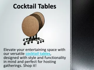 Cocktail Tables