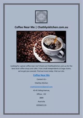 Coffee Near Me | Chathlyskitchen.com.au