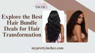 Explore the Best Hair Bundle Deals for Hair Transformation