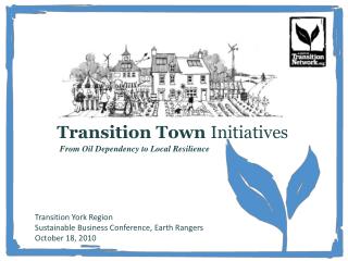 Transition York Region Sustainable Business Conference, Earth Rangers October 18, 2010