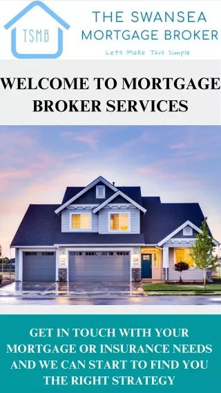 Mortgage Broker in Swansea - The Swansea Mortgage Broker