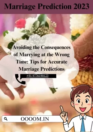 Avoiding the Consequences of Marrying at the Wrong Time Tips for Accurate Marriage Predictions