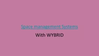 Space management Systems