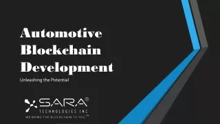 Unleashing the Potential: Automotive Blockchain Development