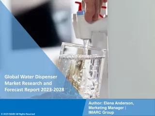 Water Dispenser Market Research and Forecast Report 2023-2028
