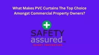 What Makes PVC Curtains The Top Choice Amongst Commercial Property Owners