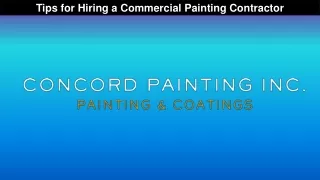 Tips for Hiring a Commercial Painting Contractor