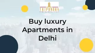 Buy Luxury Apartments in Delhi - Tarc Tripundra