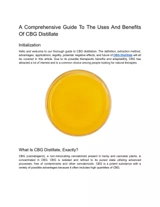 A Comprehensive Guide To The Uses And Benefits Of CBG Distillate