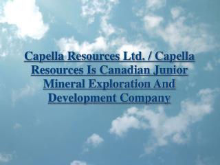 Capella Resources Ltd./Capella Resources