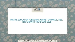 Digital Education Publishing Market Dynamics, Size, and Growth Trend 2018-2028