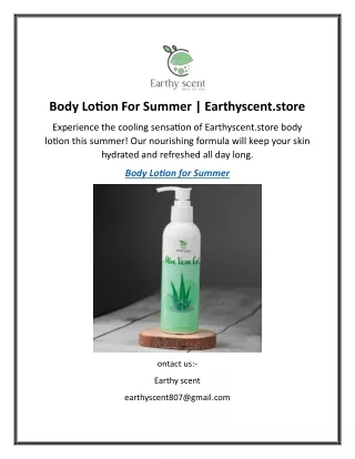 Body Lotion For Summer Earthyscent.store