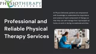 Professional and Reliable Physical Therapy Services